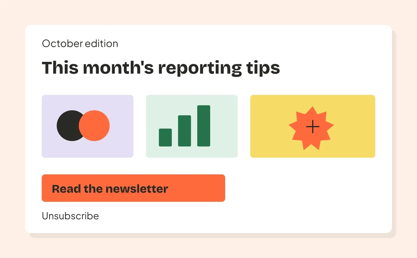 A fictional October reporting newsletter shows three article illustrations, a reading button and an unsubscribe link.